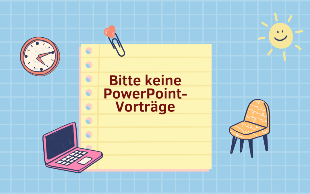 Warum PowerPoint-Vorträge nicht viel bringen – und was du dann tun kannst