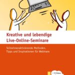 Buchcover Kreative und lebendige Live-Online-Seminare. 2 gezeichnete Figuren werfen sich ein Laptop zu