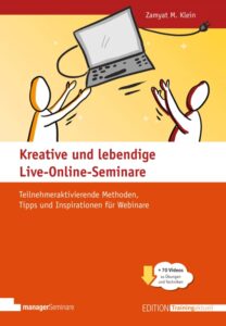 Cover Kreative und lebendige Buchcover Kreative nd lebendige Live-Online-Seminare. 2 gezeichnete Figuren werfen sich ein Laptop zu