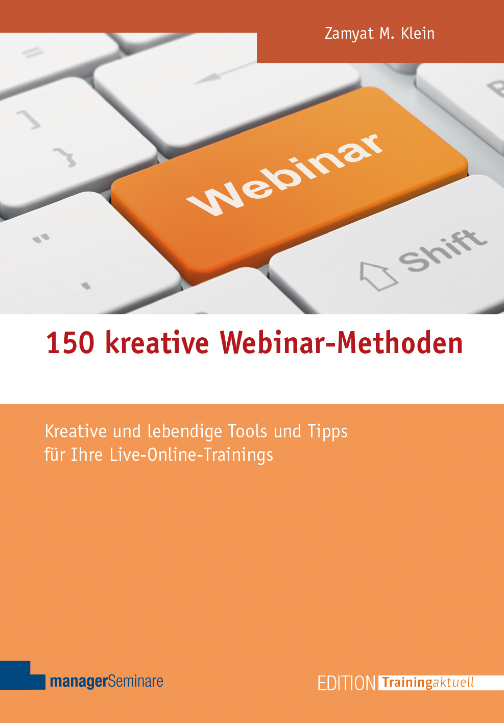 Cover 150 kreative Webinar-Methoden_neu.indd Buch-Cover 150 kreative Webinar-Methoden, auf dem Teile einer Tastatur abgebildet sind