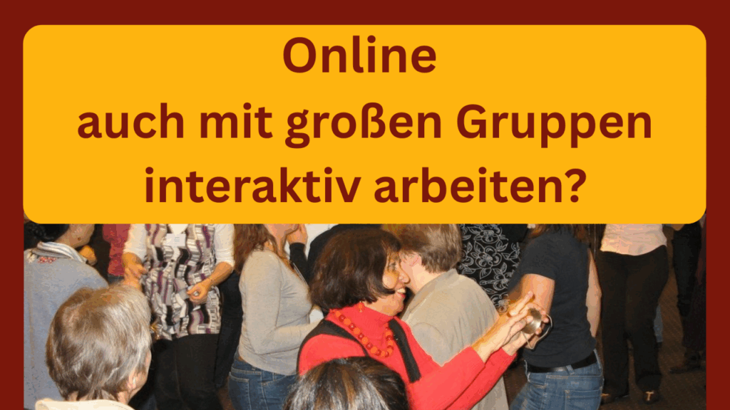 Auf dem Foto sieht man Zamyat mit vielen Leuten durch einen Raum laufen, darüber steht: Online mit großen Gruppen interaktiv arbeiten?