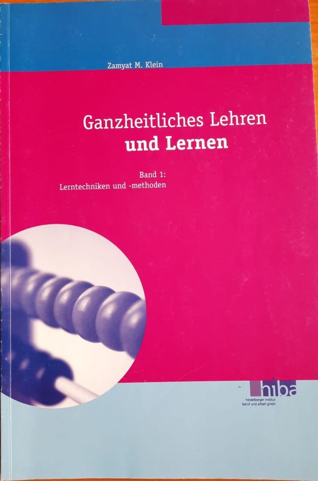Ganzheitliches Lehren und Lernen, Band 1 Cover Ganzheitliches Lehren und Lernen, Band 1