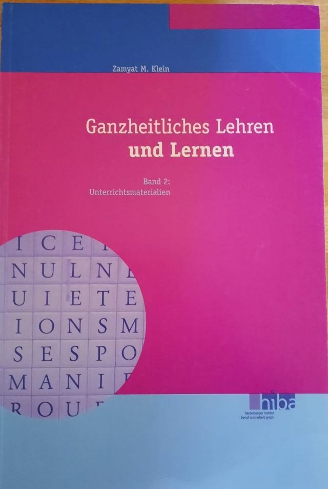 Ganzheitliches Lehren und Lernen, Band 2 Buccover Ganzheitliches Lehren und Lernen, Band 2