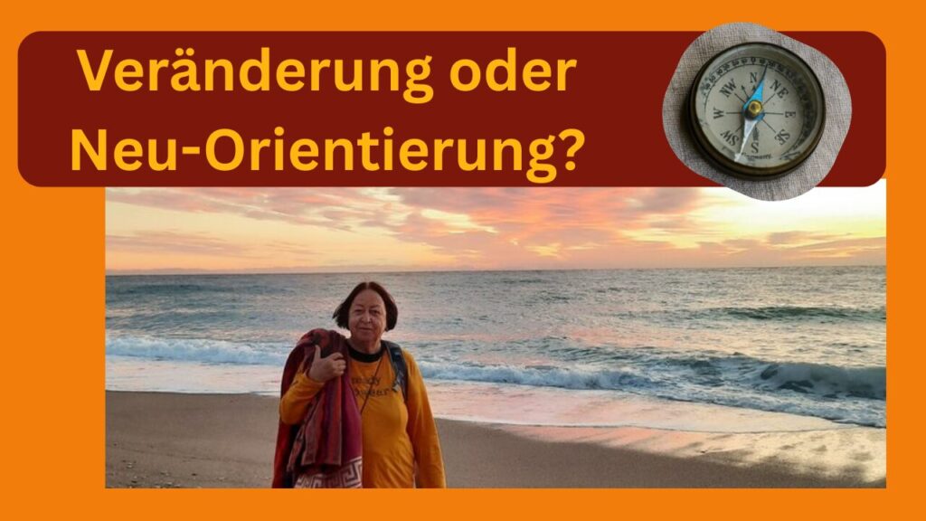 Veränderung oder Neu-Orientierung. Foto von Zamyat vor dem Meer und ein Kompass in der Titelzeile