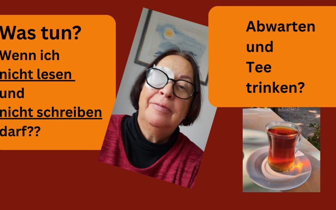 Abwarten und Tee trinken?